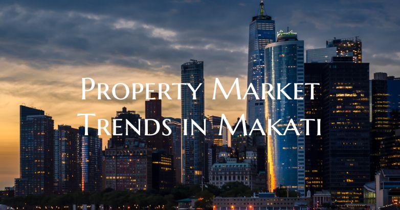 Property Market Trends in Makati