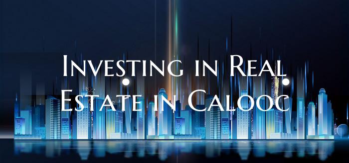 Investing in Real Estate in Calooc