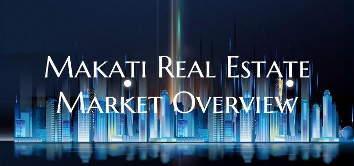 Makati Real Estate Market Overview