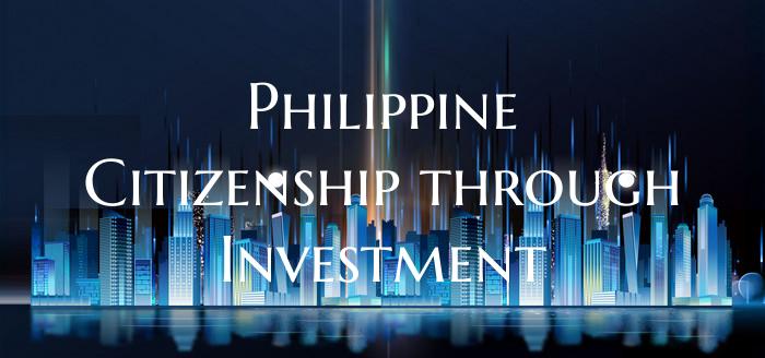 Philippine Citizenship through Investment