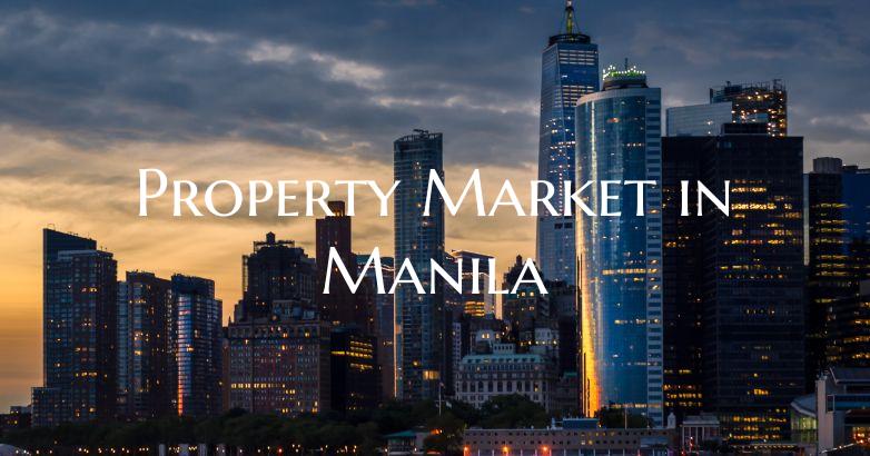 Property Market in Manila